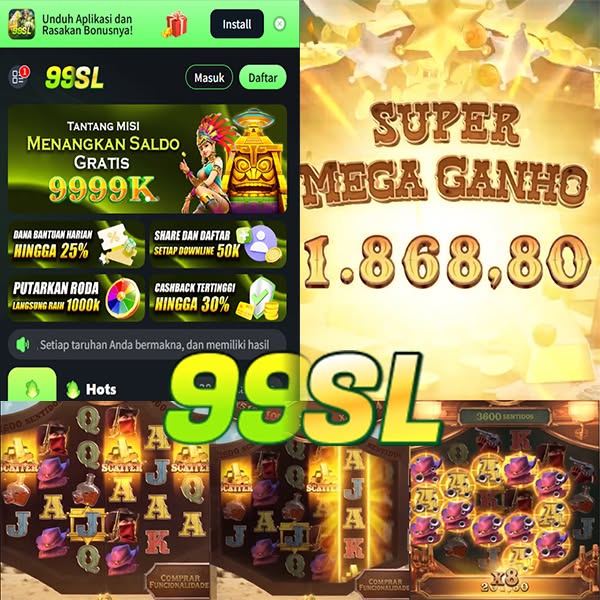 99SL - Unduh 99sl App Terbaru Mudah